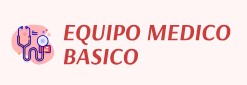 EQUIPO MEDICO BASICO